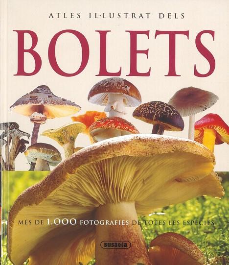 ATLES IL·LUSTRAT DELS BOLETS | 9788467700350 | SUSAETA
