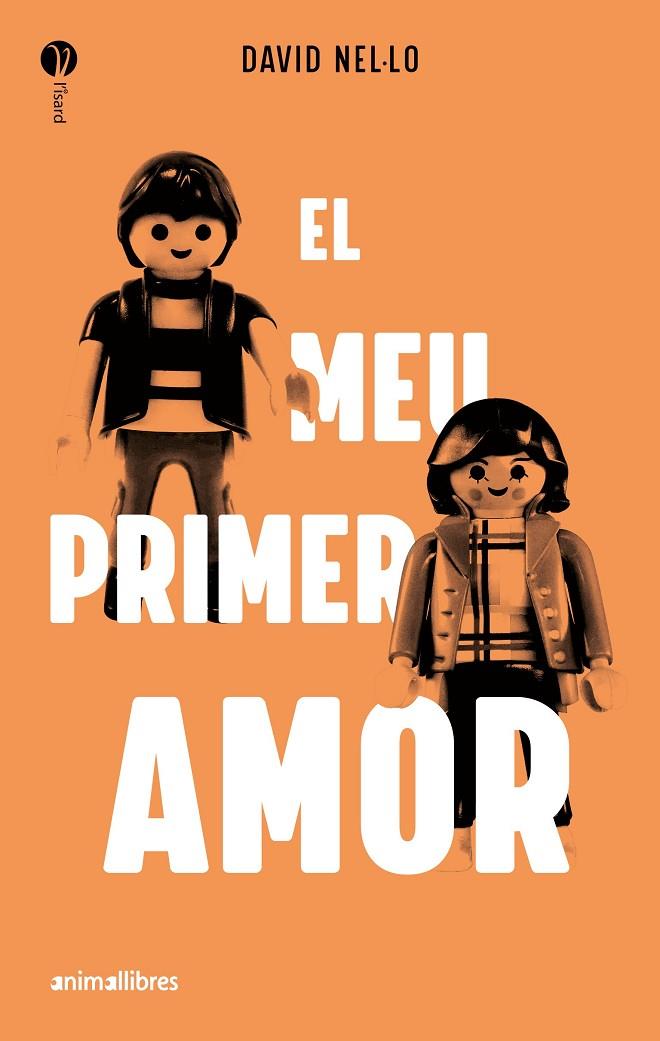 MEU PRIMER AMOR, EL | 9788419659057 | NEL·LO, DAVID