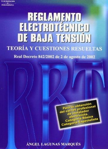 REGLAMENTO ELECTROTÉCNICO DE BAJA TENSIÓN. TEORÍA Y CUESTIONES RESUELTAS | 9788428328500 | LAGUNAS MARQUES, ÁNGEL