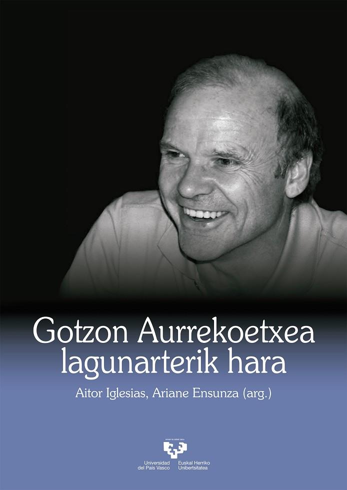 GOTZON AURREKOETXEA LAGUNARTERIK HARA | 9788490825822