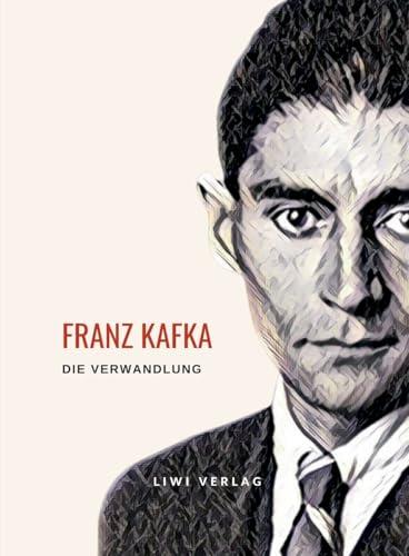 FRANZ KAFKA : DIE VERWANDLUNG | 9783965428539 | KAFKA, FRANZ