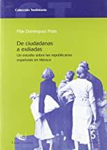 DE CIUDADANAS A EXILIADES | 9788496889385 | DOMINGUEZ PRATS