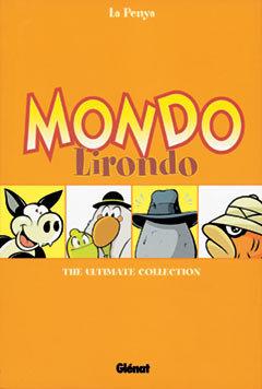 MONDO LIRONDO INTEGRAL | 9788484492221 | LA PENYA