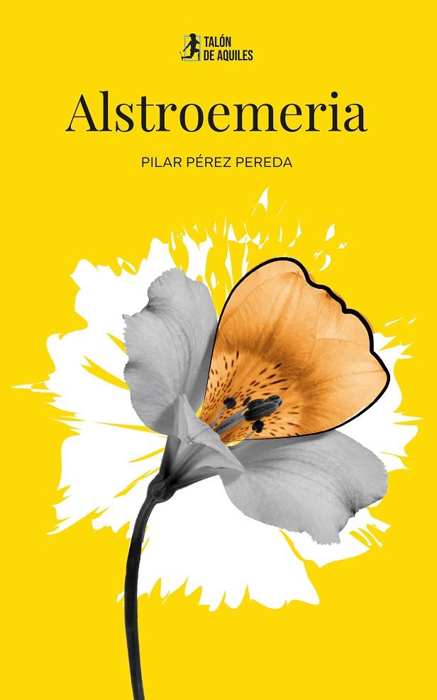 ALSTROEMERIA | 9791387999179 | PEREZ PEREDA, PILAR