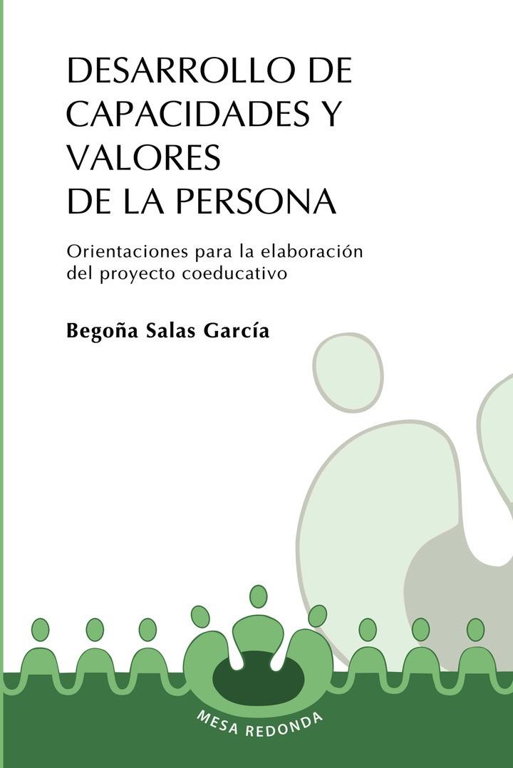 DESARROLLO DE CAPACIDADES Y VALORES DE LA PERSONA | 9789582002237 | SALAS GARCÍA, BEGOÑA