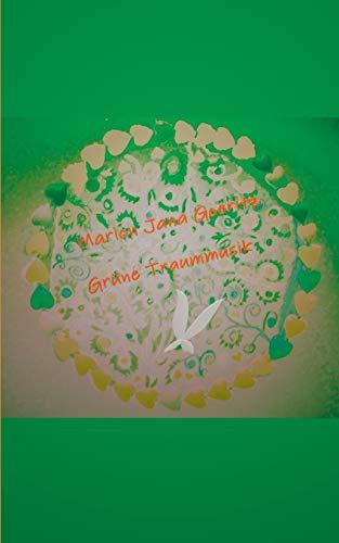 GRÜNE TRAUMMUSIK | 9783739249254 | GOERITZ, MARION JANA