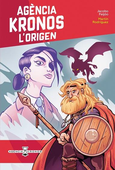 AGENCIA KRONOS 08. L'ORIGEN | 9788413586267 | JACOBO FEIJÓO