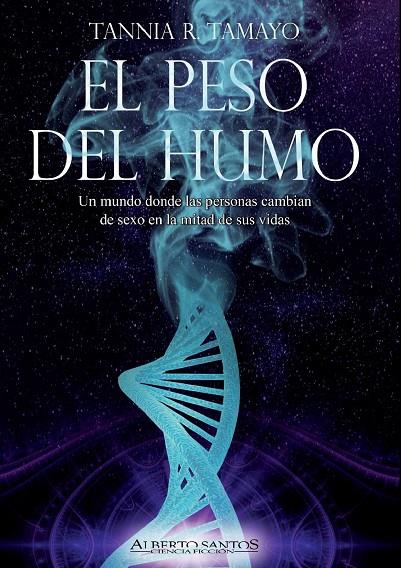 PESO DEL HUMO, EL | 9788412561203 | TAMAYO, TANNIA R.