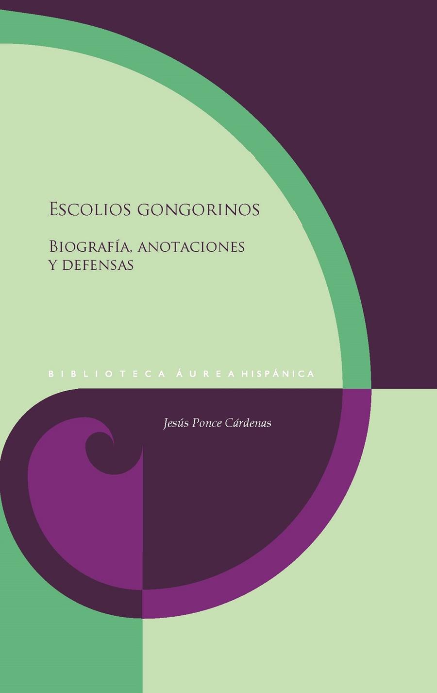 ESCOLIOS GONGORINOS | 9788491923749 | PONCE CARDENAS, JESUS