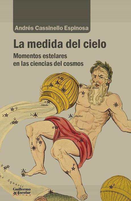 MEDIDA DEL CIELO, LA | 9788418093029 | CASSINELLO ESPINOSA, ANDRÉS