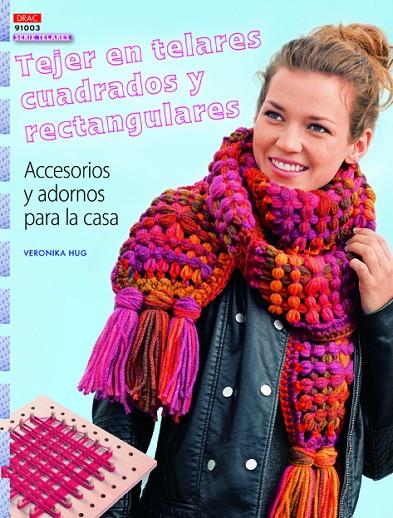 TEJER EN TELARES CUADRADOS Y RECTANGULARES | 9788498744996 | HUG, VERONIKA