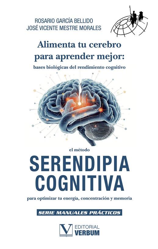 ALIMENTA TU CEREBRO PARA APRENDER MEJOR: BASES BIOLÓGICAS DEL RENDIMIENTO COGNITIVO | 9791370182014 | GARCÍA BELLIDO, ROSARIO