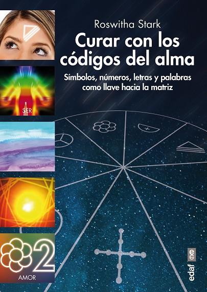 CURAR CON LOS CODIGOS DEL ALMA | 9788441436695 | STARK, ROSWITHA