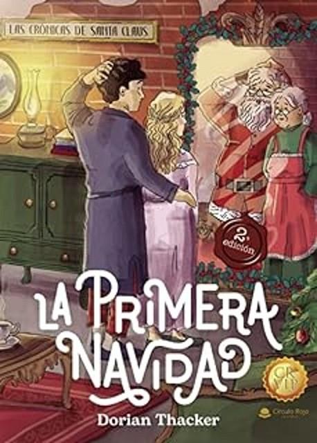 LAS CRÓNICAS DE SANTA CLAUS : LA PRIMERA NAVIDAD | 9788410827561 | THACKER, DORIAN