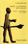 MITOS Y LEYENDAS DE CANAAN SEGUN LA TRADUCCION DE UGARIT | 9788470572975 | DEL OLMO LETE, G.