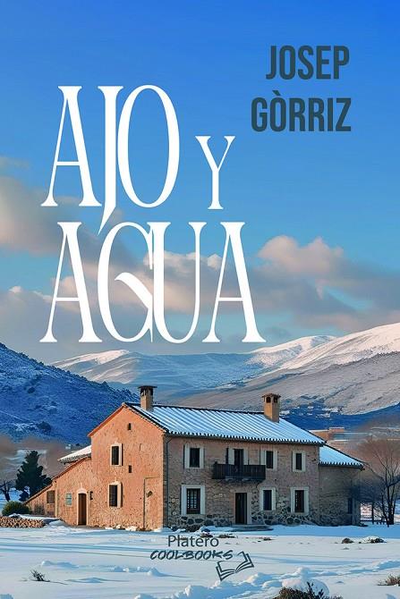 AJO Y AGUA | 9791387720254 | GORRIZ, JOSEP