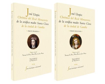 CHRÓNICA DEL REAL MONASTERIO DE LA SERÁFICA MADRE SANTA CLARA DE LA CIUDAD DE GANDÍA P. JOSEP LLOPIS | 9788411184694 | VARIOS AUTORES