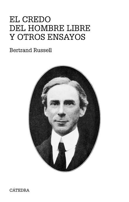 CREDO DEL HOMBRE LIBRE Y OTROS ENSAYOS, EL | 9788437632179 | RUSSELL, BERTRAND