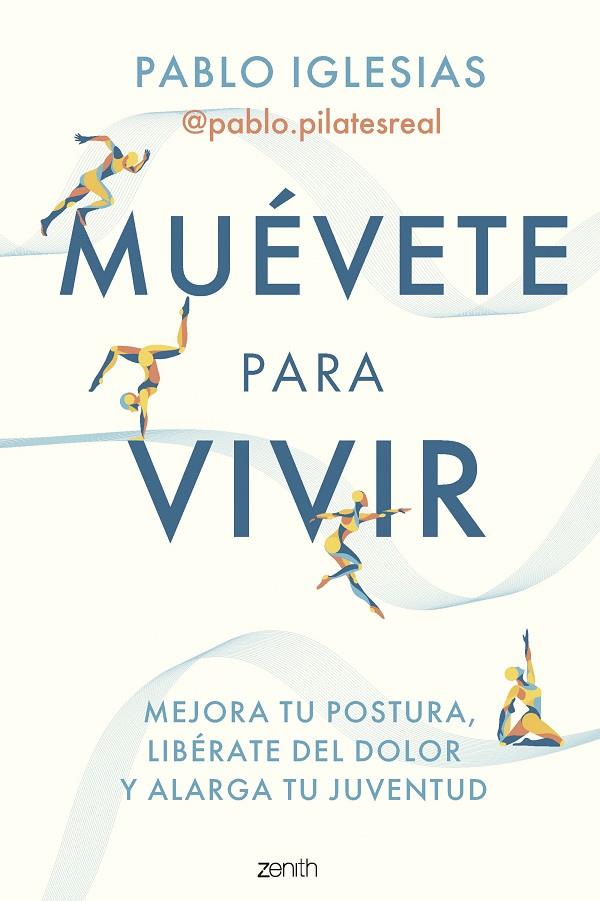 MUÉVETE PARA VIVIR | 9788408297260 | IGLESIAS, PABLO (@PABLO.PILATESREAL)