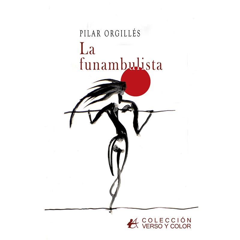 FUNAMBULISTA, LA | 9788419748843 | ORGILLÉS, PILAR