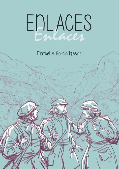 ENLACES | 9788412533057 | GARCIA IGLESIAS, MANUEL ANTONIO