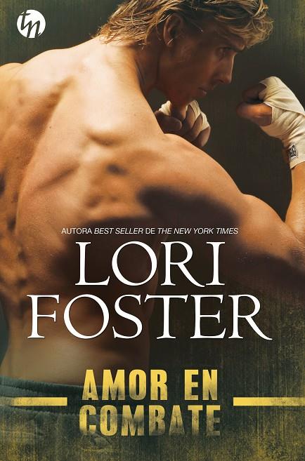 AMOR EN COMBATE | 9788413480312 | FOSTER, LORI