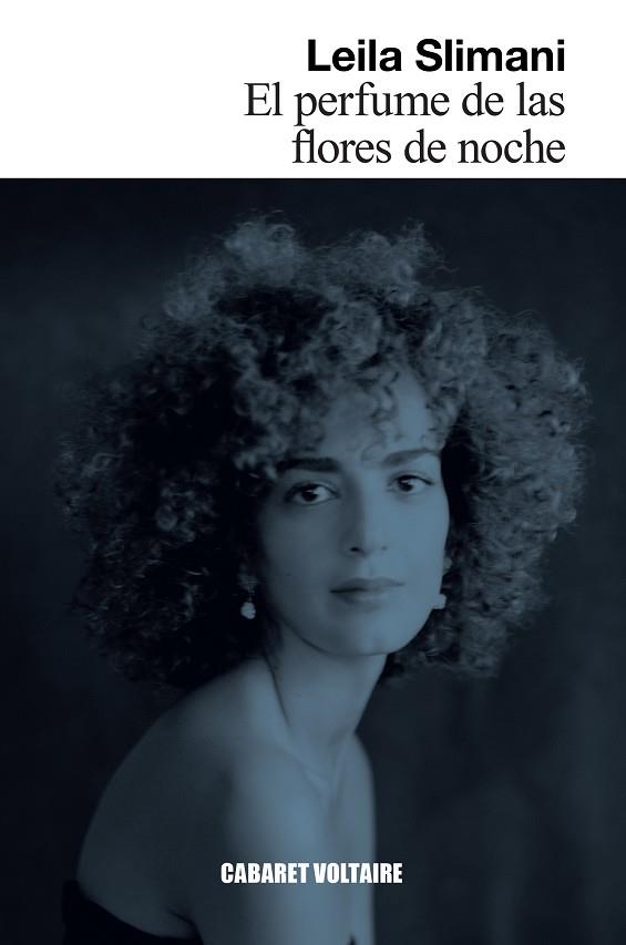 PERFUME DE LAS FLORES DE NOCHE, EL | 9788419047281 | SLIMANI, LEILA