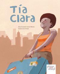 TIA CLARA | 9788492964123 | FALCÓN MONTES, AÍDA ELIZABETH