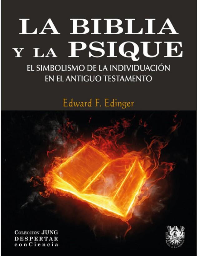 BIBLIA Y LA PSIQUE, LA | 9788488540324 | EDINGER,  EDWARD F.