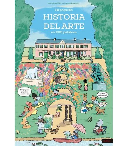 MI PEQUEÑA HISTORIA DEL ARTE EN 1001 PALABRAS | 9788428218054 | ANDREWS, SANDRINE / MEYER, AMANDINE