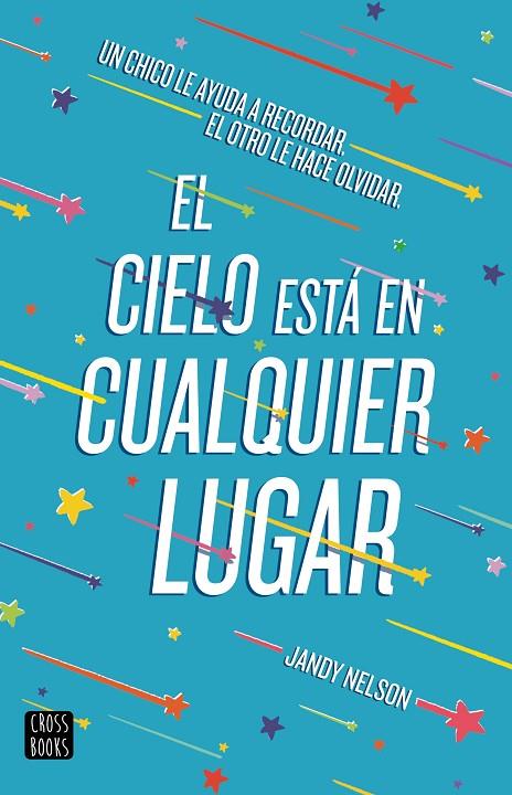 CIELO ESTÁ EN CUALQUIER LUGAR, EL | 9788408209836 | NELSON, JANDY