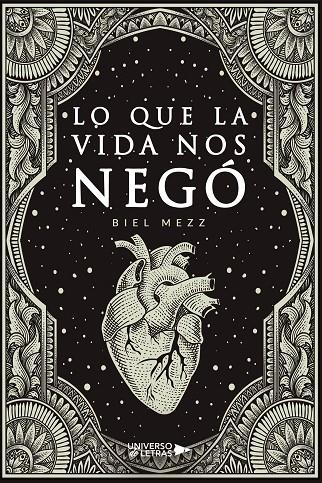 LO QUE LA VIDA NOS NEGÓ | 9788418855276 | MEZZ, BIEL