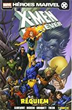 X-MEN : FOREVER 03 : REQUIEM | 9788498855531 | CLAREMONT, CHRIS
