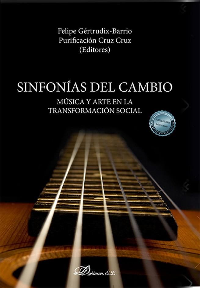 SINFONIAS DEL CAMBIO | 9788411704748 | GERTRUDIX BARRIO, FELIPE