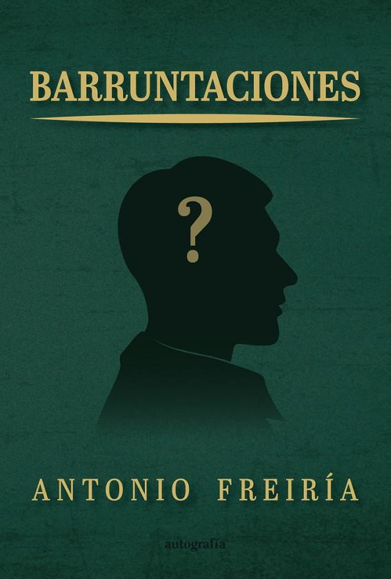 BARRUNTACIONES | 9791387875756 | FREIRIA, ANTONIO
