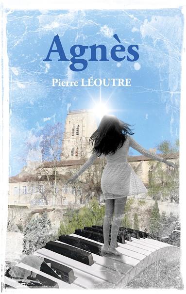 AGNÈS | 9782322222650 | LEOUTRE, PIERRE