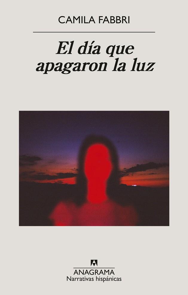 DÍA QUE APAGARON LA LUZ, EL | 9788433947925 | FABBRI, CAMILA