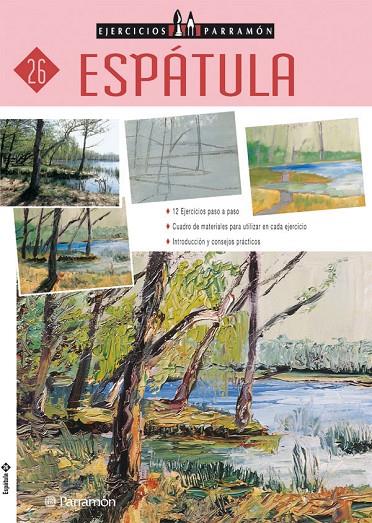 ESPÁTULA | 9788434222427 | EQUIPO PARRAMON