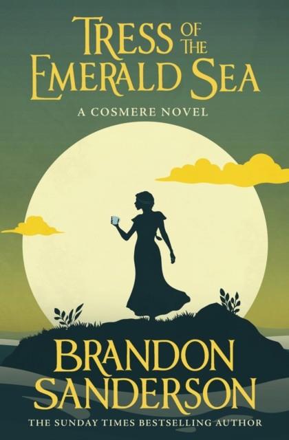 TRESS OF THE EMERALD SEA | 9781399613385 | SANDERSON, BRANDON