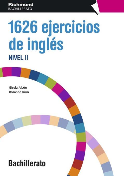 GRAMÁTICA 1626 EJERCICIOS DE INGLÉS 2 | 9788466812672 | ALVON VIDAL, GISELA/RION TETAS, ROSANNA