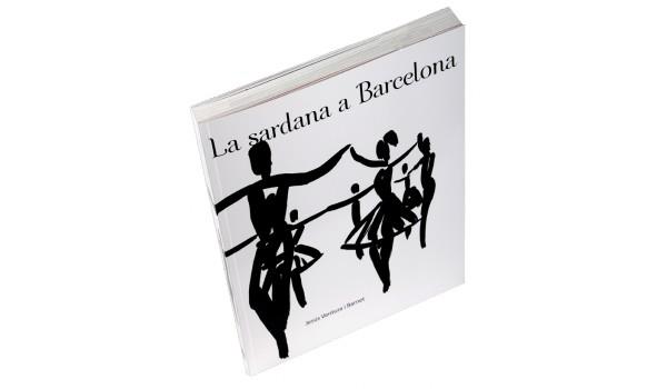 SARDANA A BARCELONA, LA. UN RECORREGUT HISTÒRIC | 9788498506051 | VENTURA I BARNET JESÚS