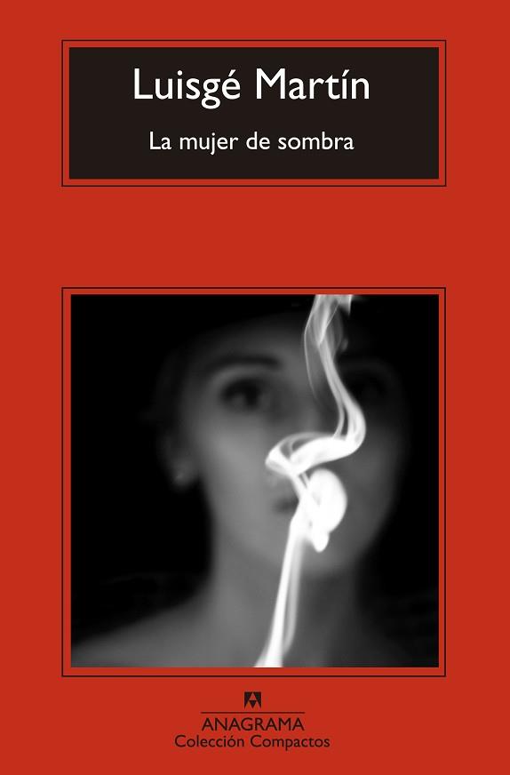 MUJER DE SOMBRA, LA | 9788433977663 | LUISGÉ MARTÍN