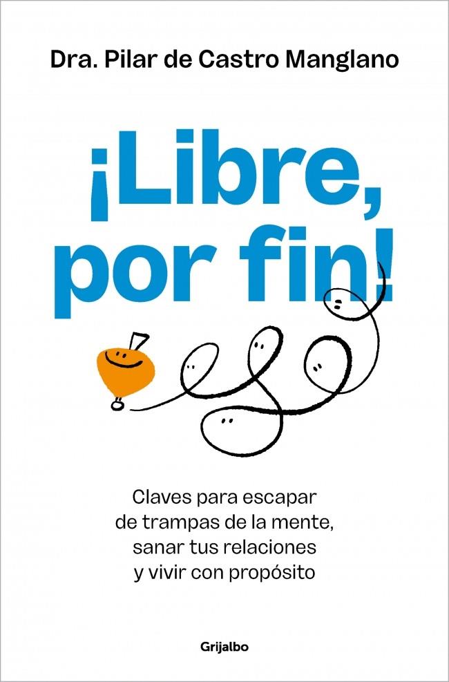 LIBRE, POR FIN! | 9788425372889 | DE CASTRO, PILAR