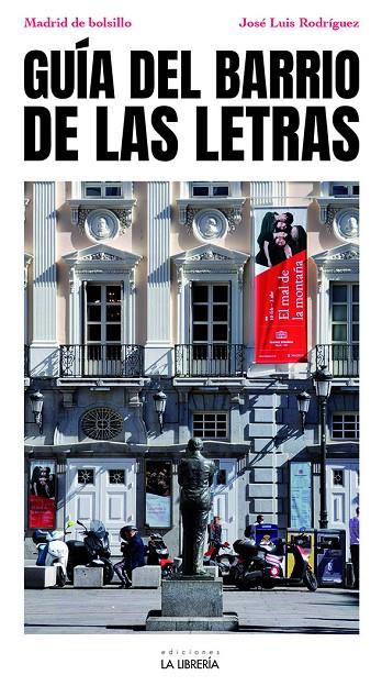 GUIA DEL BARRIO DE LAS LETRAS | 9788498734713 | RODRIGUEZ CHECA, JOSE LUIS