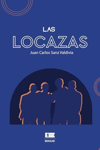 LOCAZAS, LAS | 9786125184054 | SANZ VALDIVIA, JUAN CARLOS