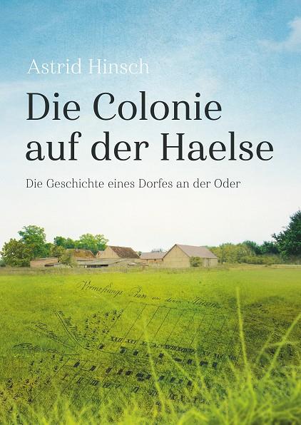 DIE COLONIE AUF DER HAELSE | 9783734736377 | HINSCH, ASTRID
