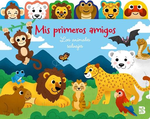 MIS PRIMEROS AMIGOS - LOS ANIMALES SALVAJES | 9789403244617 | BALLON