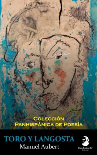 TORO Y LANGOSTA | 9789942443281 | AUBERT, MANUEL