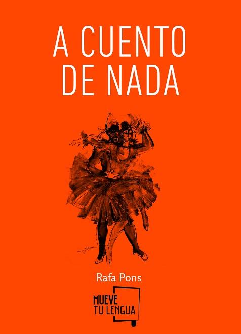 A CUENTO DE NADA | 9788494268670 | PONS, RAFA