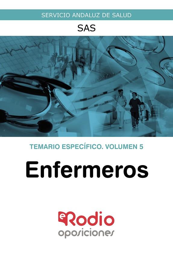 ENFERMEROS DEL SAS. TEMARIO ESPECÍFICO. VOLUMEN 5 | 9788418331596 | AUTORES, VARIOS